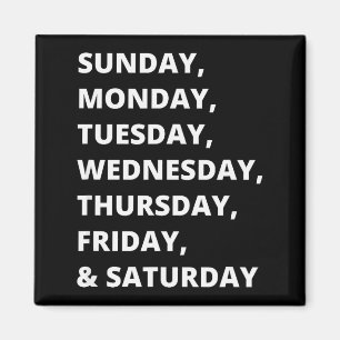 Dagen Van De Week Magneet