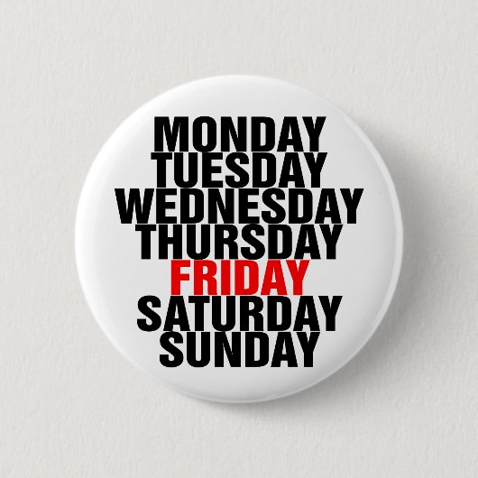 Dagen van de week ronde button 5,7 cm (Voorkant)