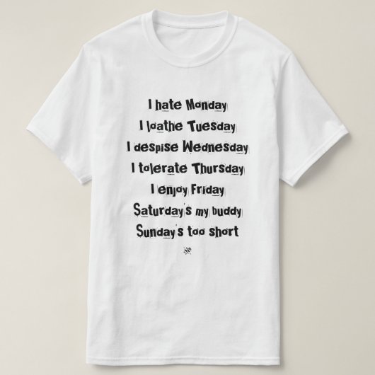 Dagen van de weekgrap t-shirt (Design voorkant)
