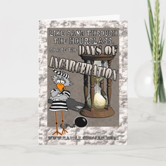 Dagen van incarcering: "Succes" Jailbird card Kaart (Voorkant)