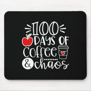Dagen van koffie chaos leraar blij 100 dagen van s muismat