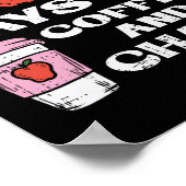 Dagen van koffie en chaos 100e dag school leraar poster (Hoek)