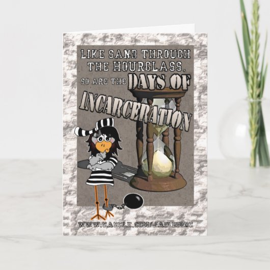Dagen van opsluiting: "Veel geluk" Jailbird-kaart Kaart (Voorkant)