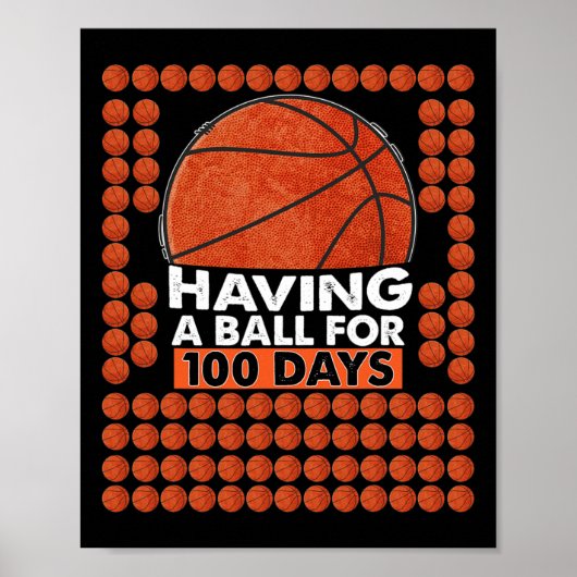 Dagen van School Basketbal 100e dag ballen voor jo Poster (Voorkant)