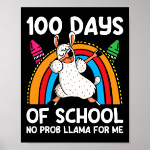 Dagen van School Geen Prob Llama Voor Mij Gelukkig Poster