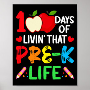 Dagen van School Pre-K Life Teacher Student Poster