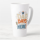DAGEN VOOR DE PAPA ZIJN AANGEBROKEN LATTE MOK (Rechterhoek)