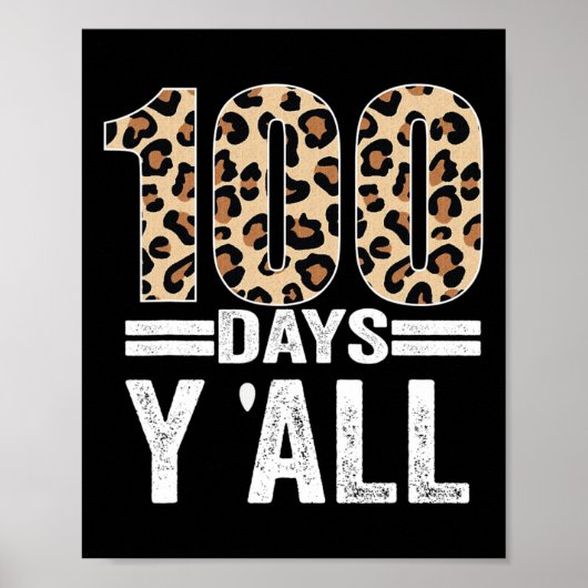 Dagen Y'all Leopard Leraar Student 100e Dag van de Poster (Voorkant)