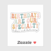 Dagen zijn onze specialiteit, L- en D-verpleeggeld Sticker (Vel)