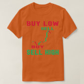 Daghandel Koop laag Verkoop High Crypto Trading (h T-shirt (Design voorkant)
