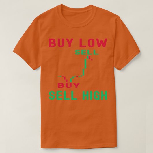 Daghandel Koop laag Verkoop High Crypto Trading (h T-shirt (Design voorkant)