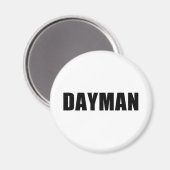 Dagman - Vrouw van de Nightman Magneet (Voorkant / Achterkant)