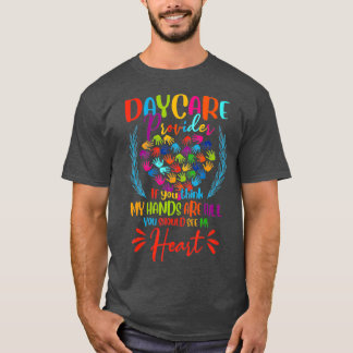 Dagverzorger Funny Childcare Appreciation T-shirt