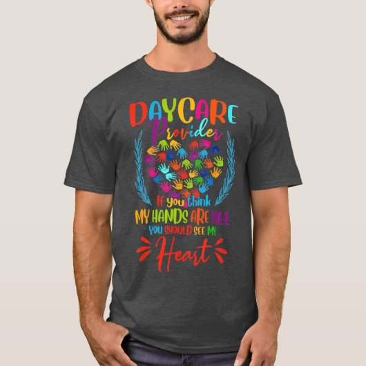 Dagverzorger Funny Childcare Appreciation T-shirt (Voorkant)