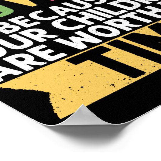 Dagverzorger omdat uw kinderen de moeite waard zij poster (Hoek)