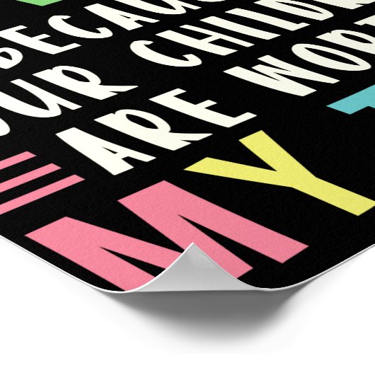 Dagverzorger omdat uw kinderen de moeite waard zij poster (Hoek)