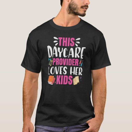 Dagzorgverlener houdt van Kinder kinderopvang T-shirt (Voorkant)