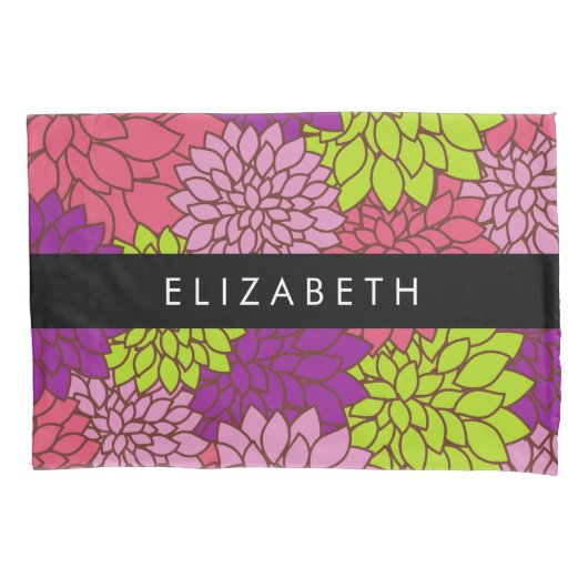 Dahlia Flowers, Colorful Flowers, Jouw naam Kussensloop (Voorkant)