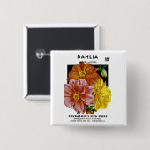 Dahlia  Seed Packet Vierkante Button 5,1 Cm (Voorkant /achterkant)
