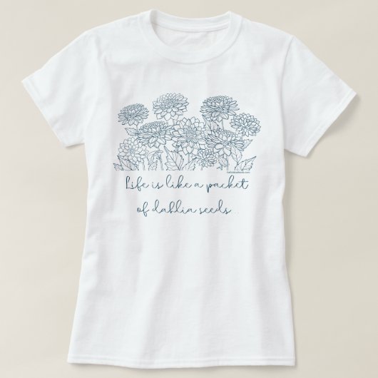 Dahlia Seeds T-shirt - Cadeaus voor Dahlia liefheb (Design voorkant)