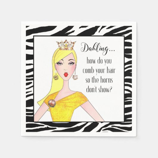 "Dahling, hoe verberg je je paarden?" Servetten (Voorkant)