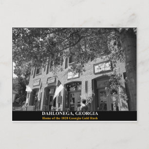 DAHLONEGA - Home of the 1828 Georgia Gold Rush Briefkaart