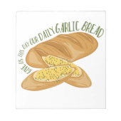 Daily Garlic Bread Notitieblok (Voorkant)