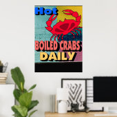 Daily Sign met warme krabben Poster (Thuiskantoor)