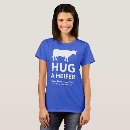 Dairy Boerderij Slogan Funny Hug a Heifer T-shirt (Voorkant volledig)