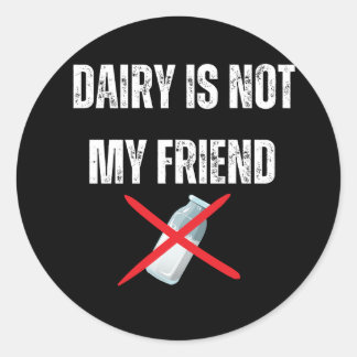 Dairy is mijn vriend niet ronde sticker