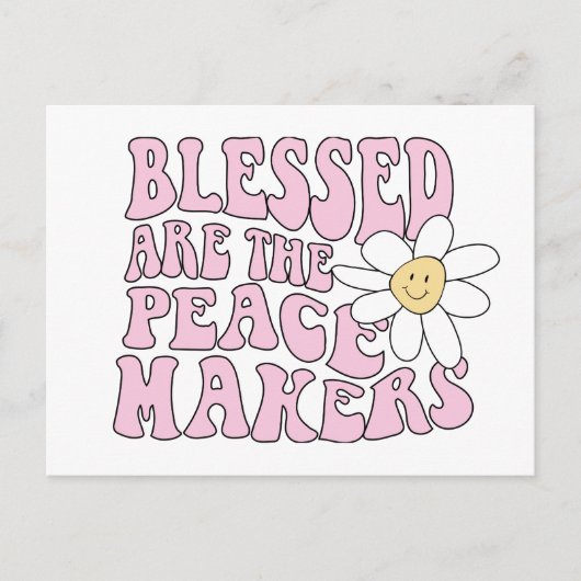 Daisy and Peace Makers Slogan Briefkaart (Voorkant)
