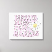 Daisy and Peace Makers Slogan Canvas Afdruk (Voorkant)