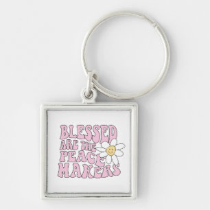 Daisy and Peace Makers Slogan Sleutelhanger