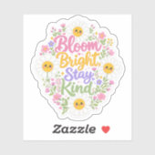 Daisy: Bloei helder, blijf vriendelijk Sticker (Vel)