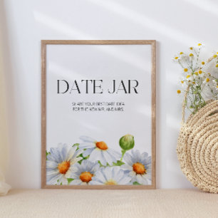 Daisy date nachtelijke ideeën. Datum jar bruids sp Poster