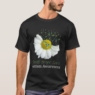 Daisy Faith Hope Love Autisme Bewustzijn T-shirt