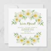 Daisy Floral Moving Announcement Kaart (Voorkant)