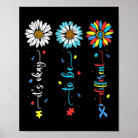 Daisy Flower Autisme Awareness Het is OK om anders Poster (Voorkant)