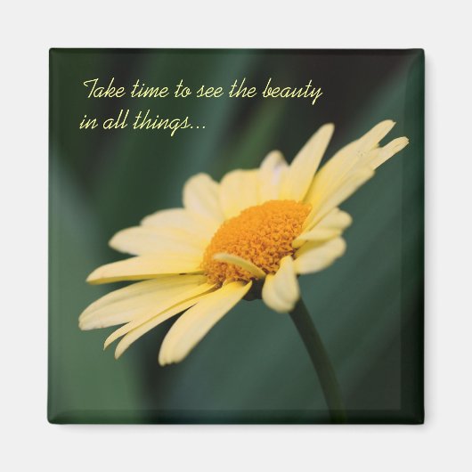 Daisy Flower Inspirerend Quote Magnet (Voorkant)