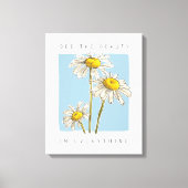 Daisy Flowers Beauty Slogan Canvas Afdruk (Voorkant)