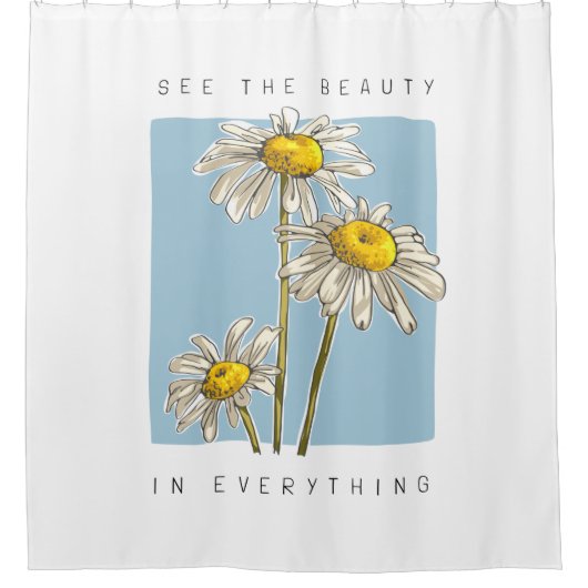 Daisy Flowers Beauty Slogan Douchegordijn (Voorkant)