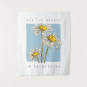 Daisy Flowers Beauty Slogan Wandkleed (Voorkant)