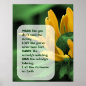 Daisy Work Love Dance Inspirerend Quote Poster (Voorkant)