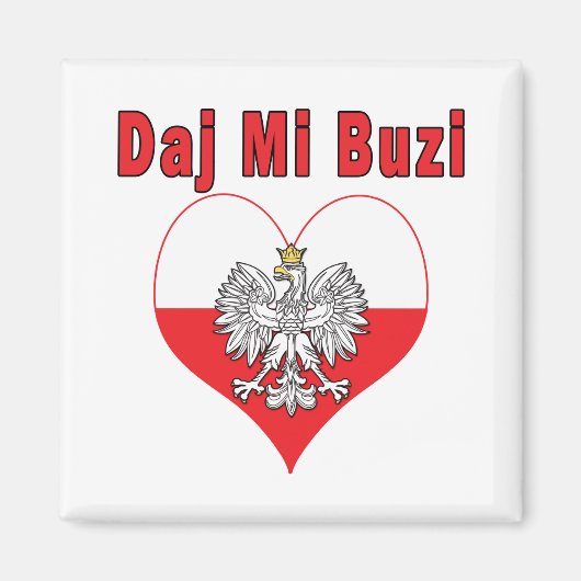 Daj Mi Buzi Eagle Heart Magneet (Voorkant)