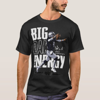 Dak Prescott Dallas Big Dak Energy T-shirt