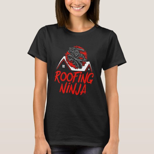 Dakbedekking Ninja Roofer Dakaannemer Bouw T-shirt (Voorkant)