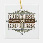 Dakloos betekent niet hulpeloos keramisch ornament (Voorkant)