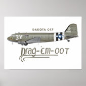 DAKOTA C47 SKYTRAIN - DRAG 'EM OOT POSTER (Voorkant)