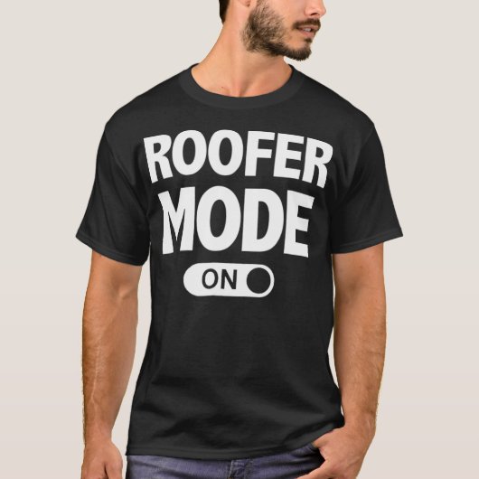Dakpanmodus op grappige dakdekker t-shirt (Voorkant)