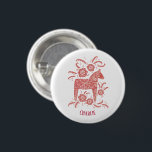 Dala Horse Swedish Folk Art Persoonlijk Ronde Button 3,2 Cm<br><div class="desc">Een rood en wit schilderij van een Zweeds Dala Horse. Moeilijk voor Kerstmis,  of voor paard- en pony-liefhebbers op elk moment van het jaar. Verander de naam om aan te passen. Originele kunst van Nic Squirrell.</div>